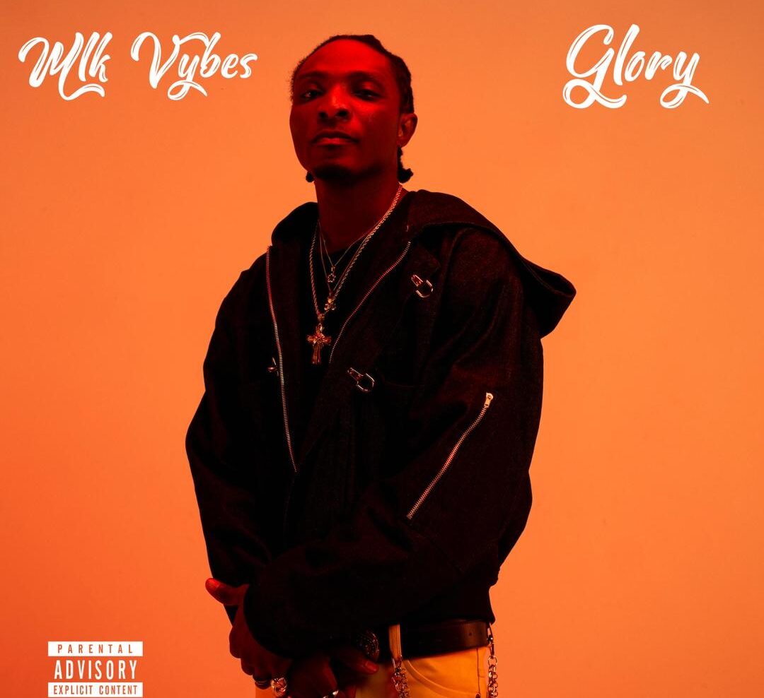 Rising Star MLK VYBZ Lights Up 2025 with Afrofusion Anthem "Glory"


"Glory" Marks MLK VYBZ's Explosive Entry into Afrofusion Scene


New Afrofusion King MLK VYBZ Debuts with Soul-Stirring "Glory"