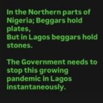 "In the North, Beggars Use Plates; in Lagos, They Use Stones