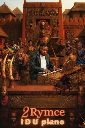 2Rymce’s Idu Piano: A Global Amapiano Anthem Celebrating Cultural Heritage