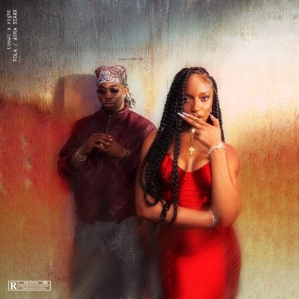 FOLA and Ayra Starr Unite for Soulful New Single “Treat U Right”