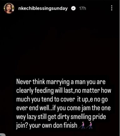 Nkechi Blessing Sparks Controversy with "Marrying a Man You’re Feeding Won’t Last" Amid Uche Ogbodo’s Marriage Crisis